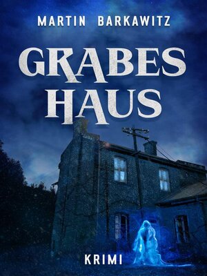 cover image of Grabeshaus